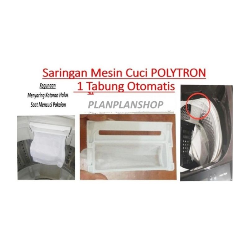 Saringan Filter mesin cuci  POLYTRON 1 Tabung ZEROMATIC/ BELLEZA/ PLEASURE