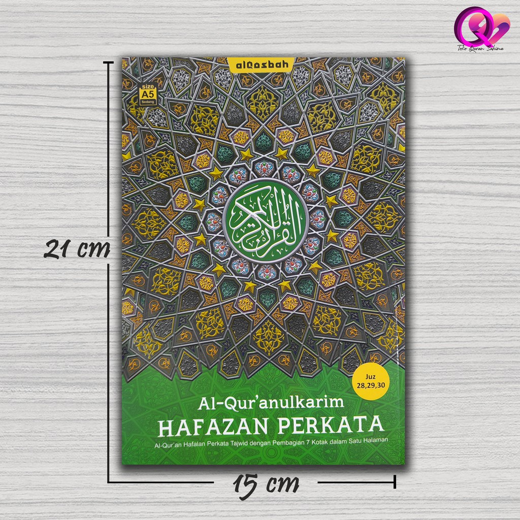 AL-QURAN HAFALAN DAN TERJEMAH PERKATA HAFAZAN A5 SC  JUZ 28, 29, 30 (Original) cover hijau
