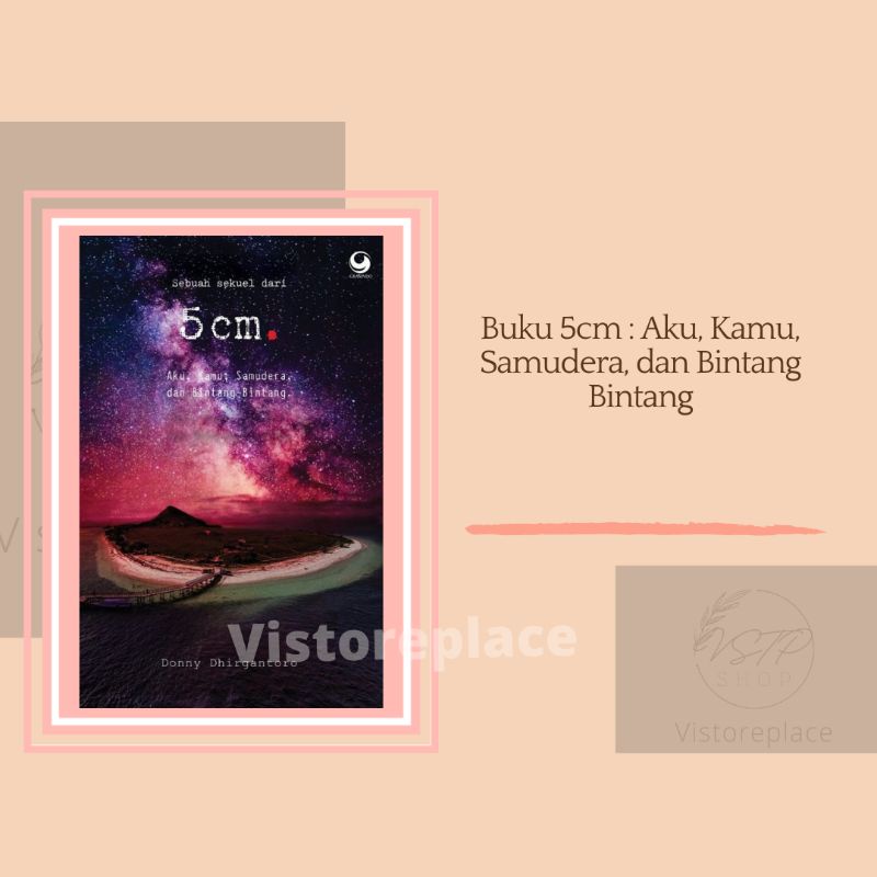 Buku 5cm : Aku, Kamu, Samudera, dan Bintang Bintang