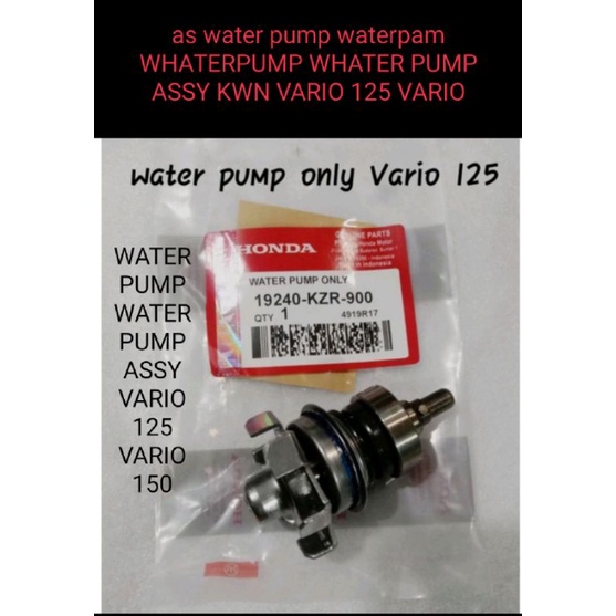 as water pump waterpam WHATERPUMP WHATER PUMP ASSY KWN VARIO 125 VARIO