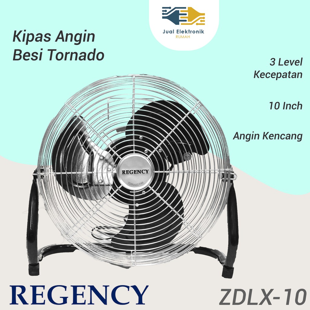 Kipas Angin Besi Tornado 10 in Regency - ZDLX 10 Paling Laris