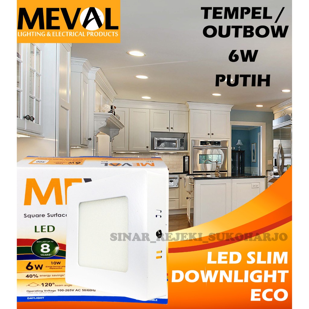 MEVAL 6W Eco Square / Kotak LED Slim Downlight OB / OUTBOW Putih