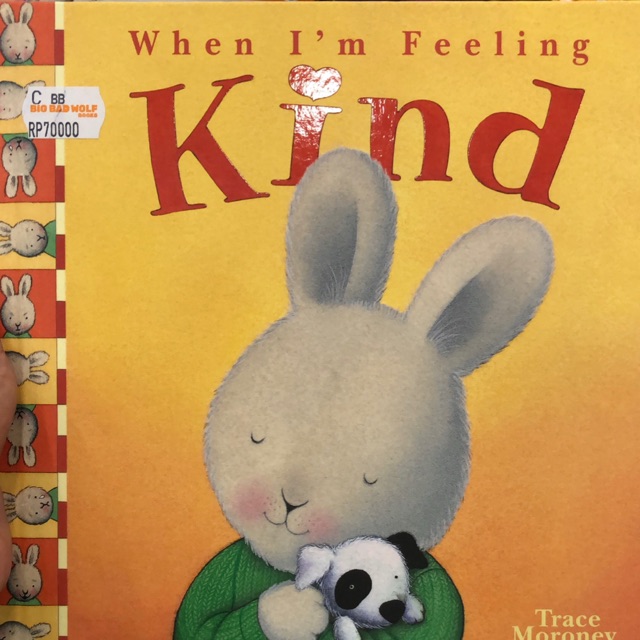 When im feeling kind