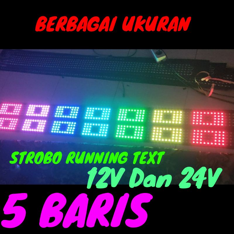 Strobo kaca running text 5 baris panjang 120cm, 140cm, 200cm 12/24V