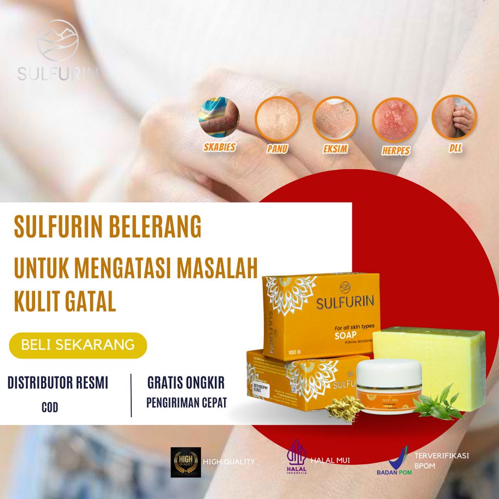 SULFURIN OBAT GATAL KULIT SELANGKANGAN MENAHUN Ruam Biang Keringat HERBAL ALAMI ORIGINAL BPOM