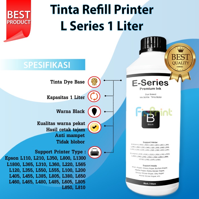 Tinta Dye Base Epson L Series 1 Liter Printer L1110 L1210 L1250 L1256 L3100 L3101 L3110 L3210 L3116 L3150 L3156 L3250 L3256 L5190 L5290 L5296 L6160 L6260 L6270 L6290 L6460 L6490 L6550 L6580 L6170 L6190 L14150 L15150 L15160 L15180 L4150 L4160 L4260 L4266