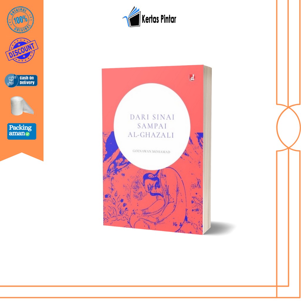 Dari Sinai Sampai Al-Ghazali - Goenawan Muhammad