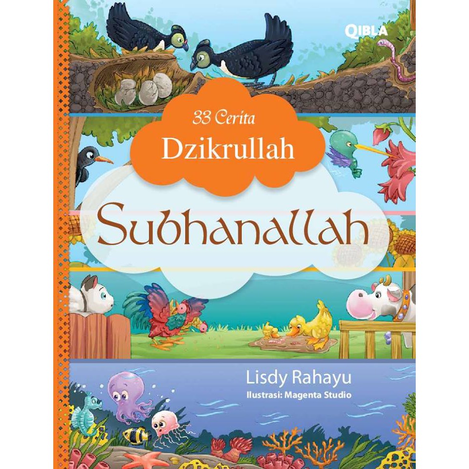 Buku Anak Muslim - 33 Cerita Dzikrullah "Subhanallah"