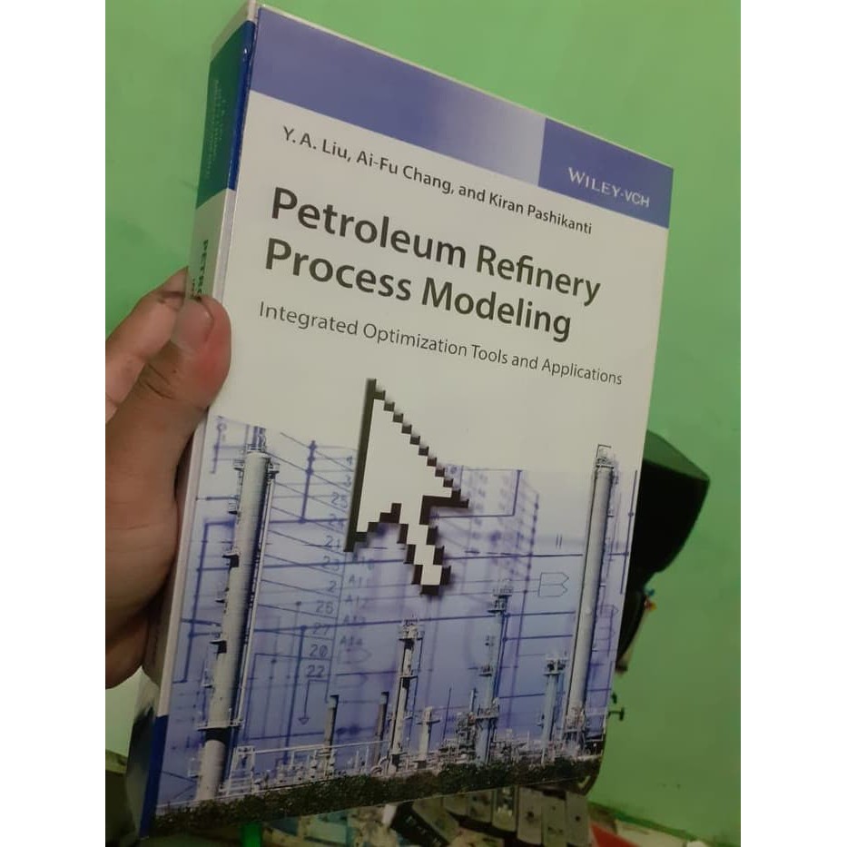 Petroleum Refinery Process Modeling