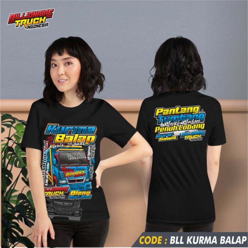 Kaos truck sawit driver oleng truk apparel baju truk distro dewasa Billionaire truck BLL Kurma Balap