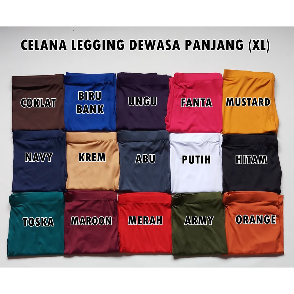 Celana Legging Dewasa Jumbo Panjang Polos Banyak Warna (Fit To XL)