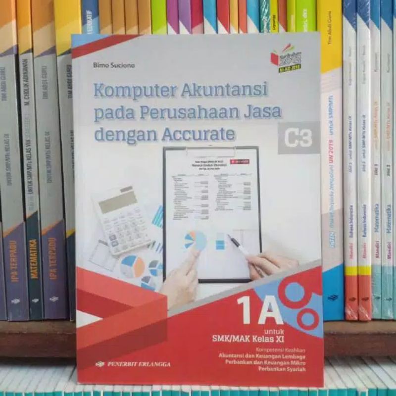 Buku Komputer Akuntansi Pada Perusahaan Kelas 2 / 11 XI Smk K13 Erlangga 1A 1B 1C 1D-Komputer Akuntansi A
