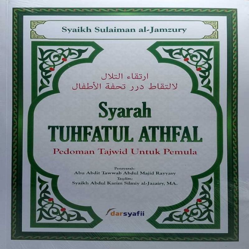 Syarah Tuhfatul Athfal