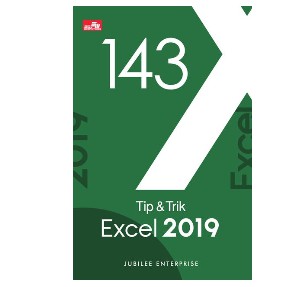 143 Tip & Trik Excel 2019      Jubilee Enterprise