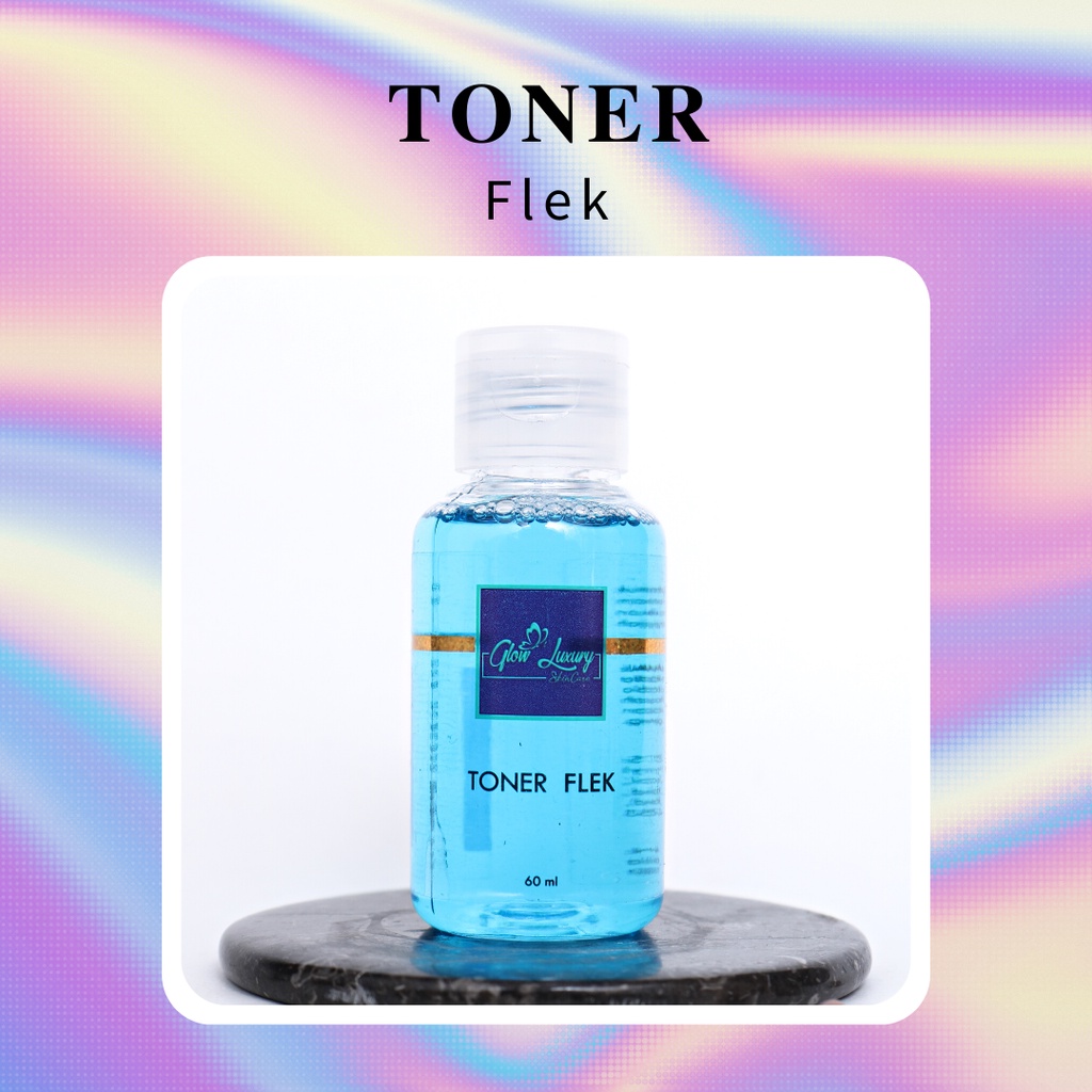 TONER SERIES FLEK PRM LUXURY &amp; GLOW LUXURY SKINCARE BPOM