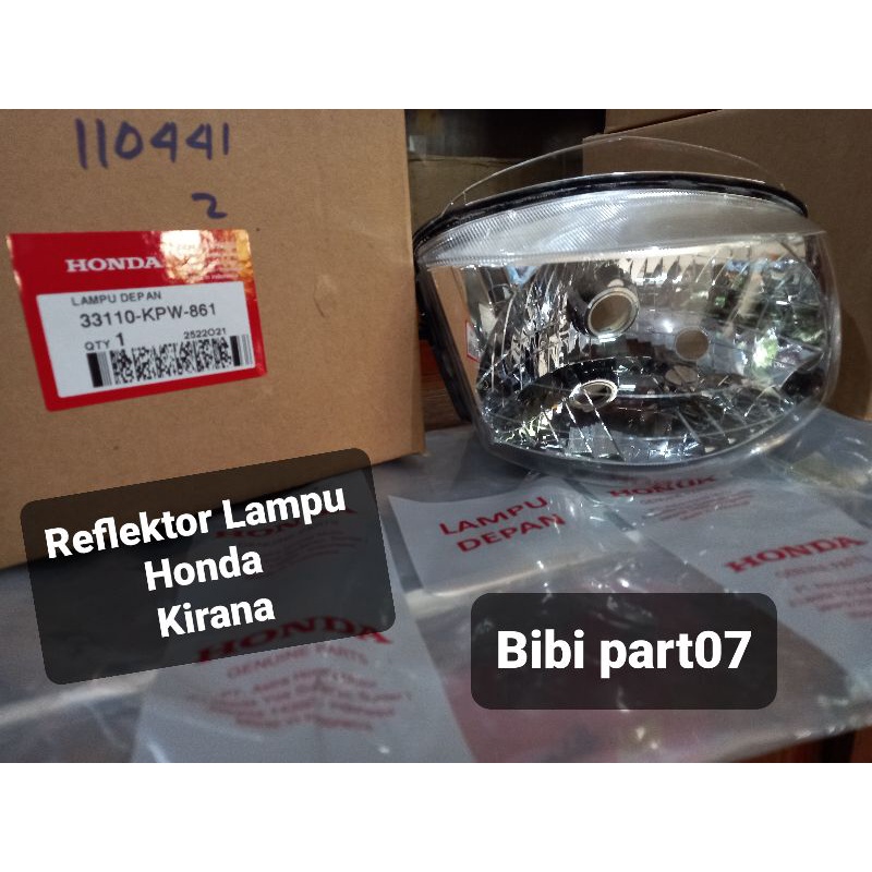 Refloktor Lampu Honda kirana
