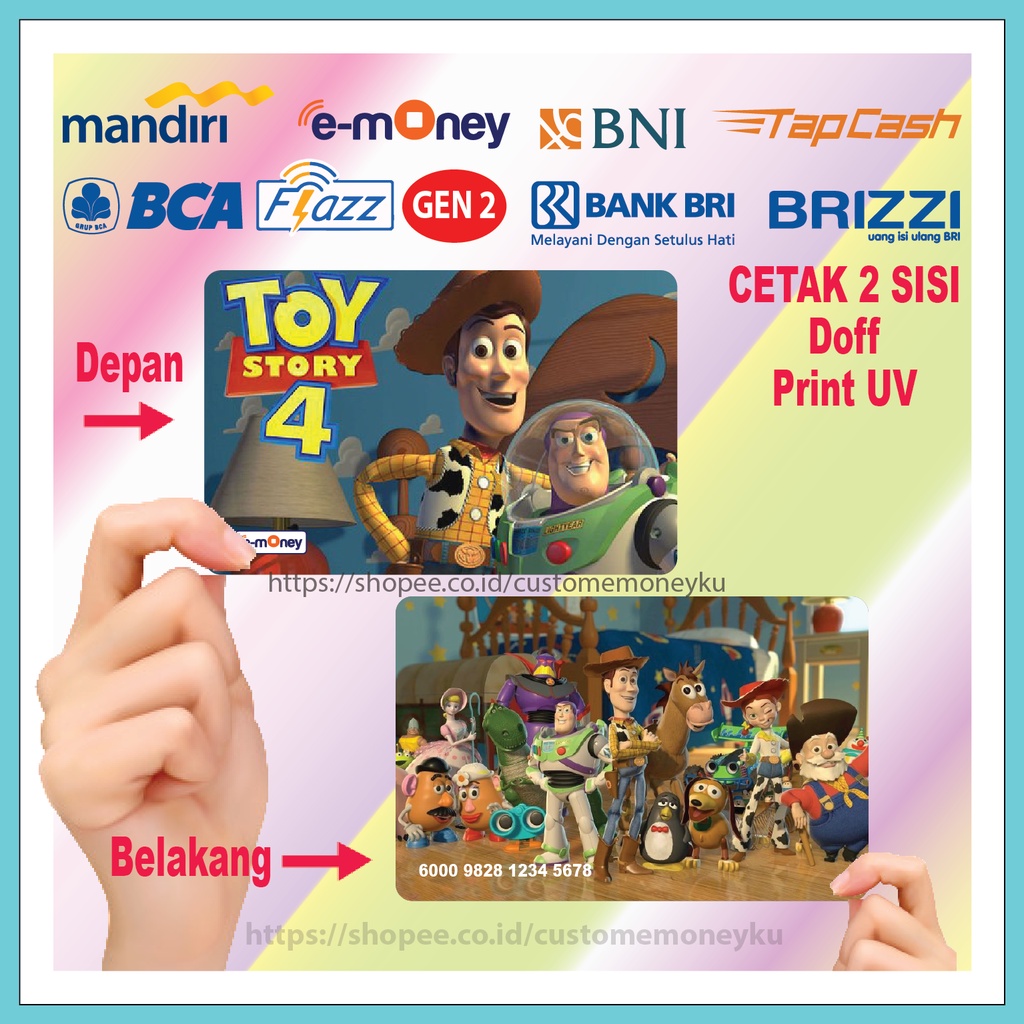 KARTU EMONEY ANIME KARTUN TOY STORY WOODY AND FRIENDS PHOTO ETOLL E-MONEY MANDIRI FLAZZ BCA GEN 2 TAPCASH BRIZZI - 2 SISI