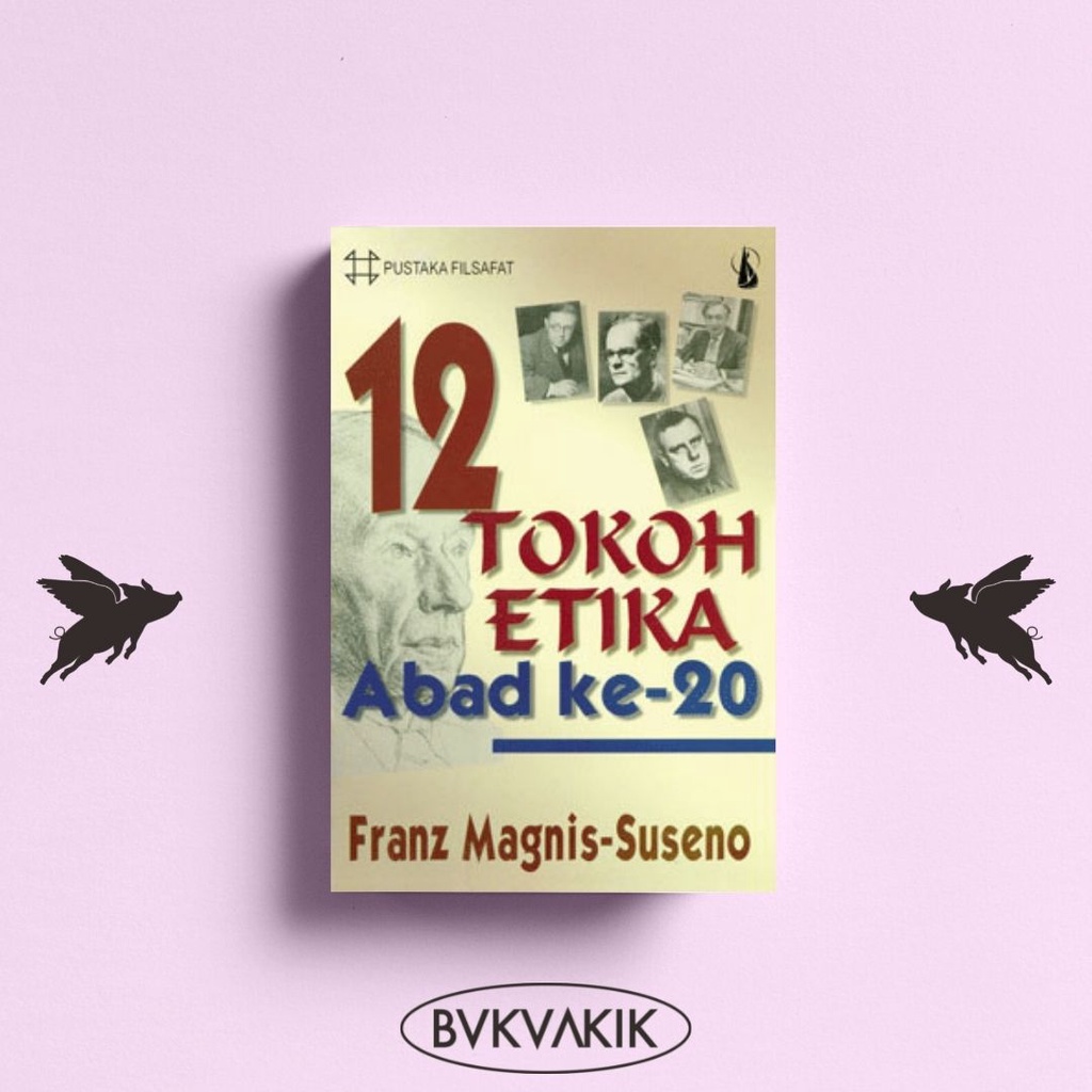 12 Tokoh Etika Abad Ke-20 - Franz Magnis-Suseno