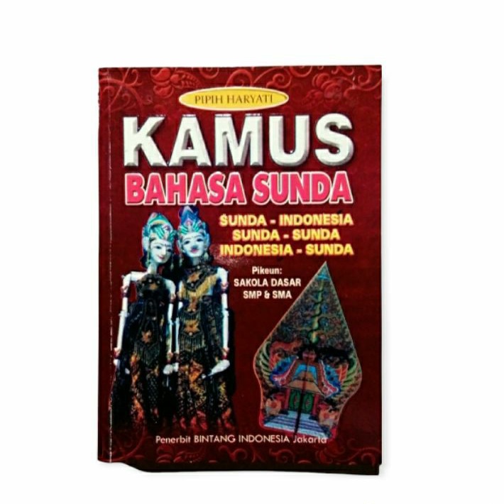 

Kamus Bahasa Sunda Untuk SD SLTP Dan SMA
