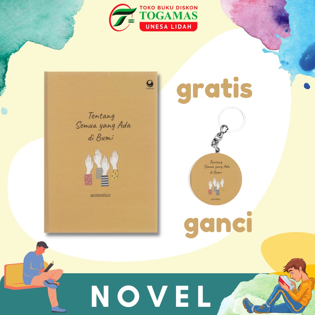 BEST SELLER!! NOVEL TENTANG SEMUA YANG ADA DI BUMI KARYA AESTEUTICC