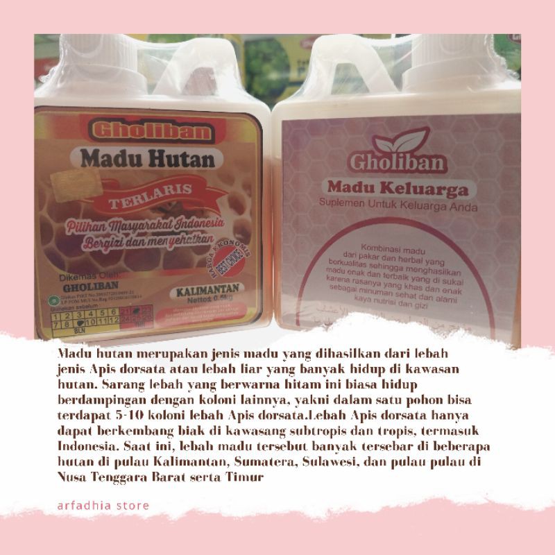 

Madu Hutan Gholiban