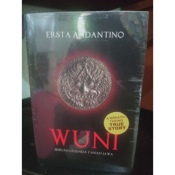 Novel Wuni sebuah legenda tanah jawa. by Ersta Andantino