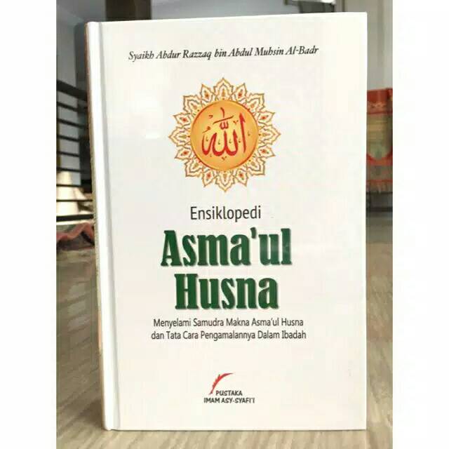 Jual Buku Ensiklopedi Asmaul Husna Pustaka Imam Asy Syafii Indonesia