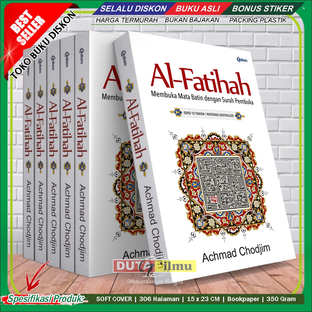 AL FATIHAH Membuka Mata Batin dengan Surah Pembuka