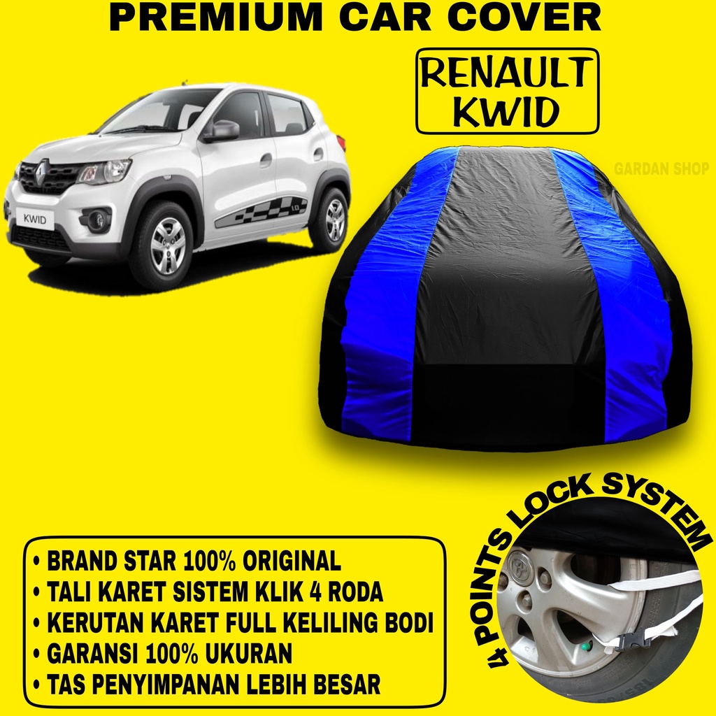 Body Cover RENAULT KWID Sarung BIRU Penutup Pelindung Bodi Mobil Kwid PREMIUM Blue Cover