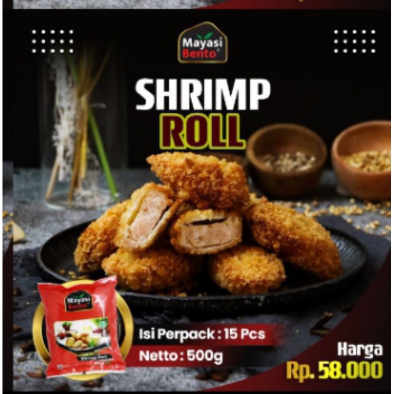 

SHRIMP ROLL MAYASI BENTO