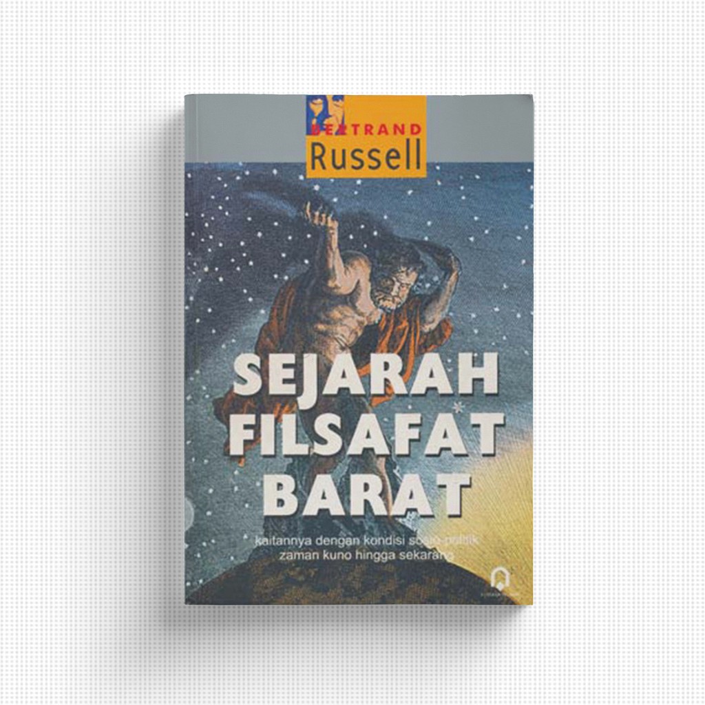 Sejarah Filsafat Barat - Bertrand Russell