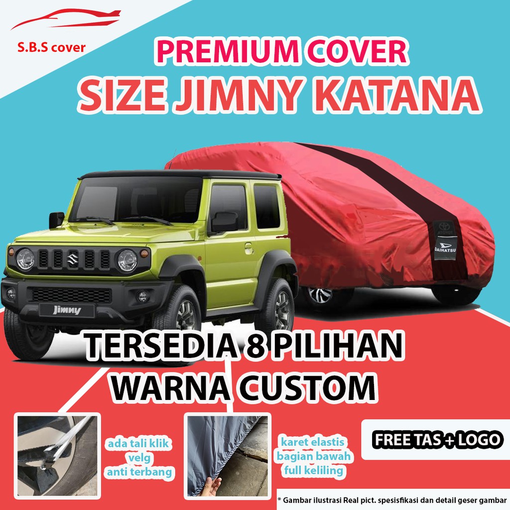 Body Cover OUTDOOR PREMIUM JIMNY KATANA / Sarung Mobil Katana / Mantel Mobil Katana / Mantol Katana