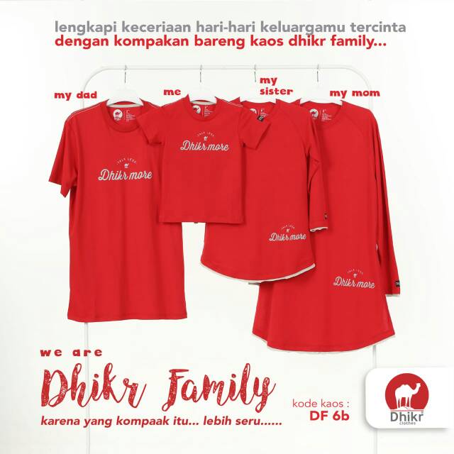 DF 6B | Dhikr clothes Kaos Keluarga Muslim