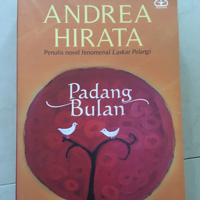 Padang Bulan oleh Andrea Hirata