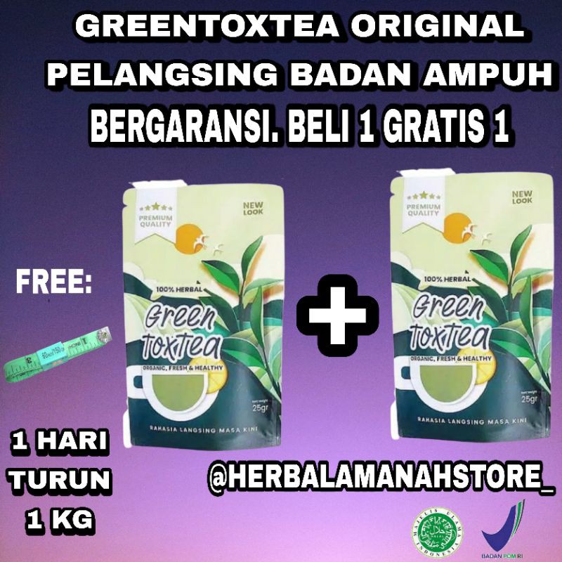 PELANGSING BADAN AMPUH - GREENTOXTEA ORIGINAL - PELANGSING BADAN BEST SELLER - PELANGSING BADAN