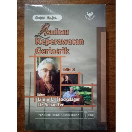 Buku Saku Asuhan Keperawatan Geriatri