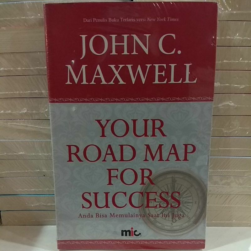 

YOUR ROAD MAP FOR SUCCESS