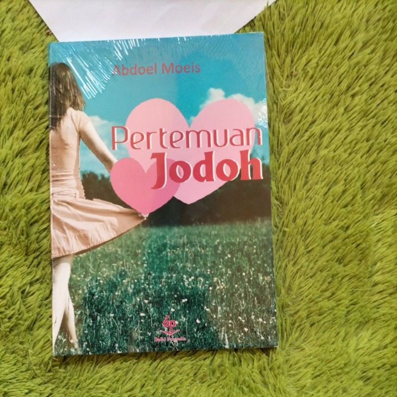 ORIGINAL BUKU NOVEL SASTRA PERTEMUAN JODOH ABDOEL MOEIS