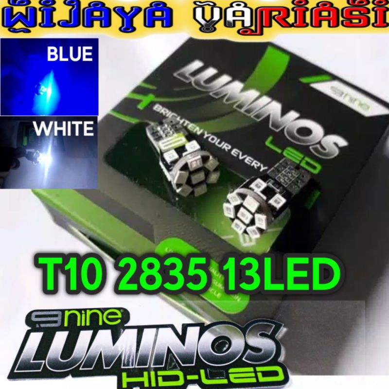 SEPASANG LUMINOS LED T10 2835 13LED LAMPU SENJA SEIN SPIDO KABIN UNIVERSAL AC DC