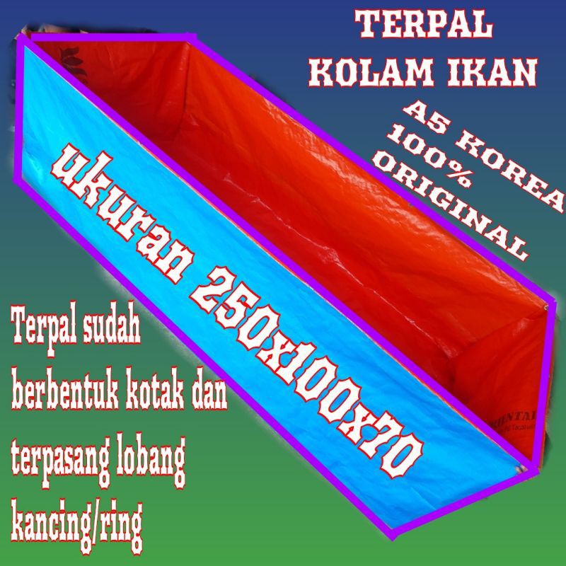 Terpal kolam ikan(250x100x70)A5 korea