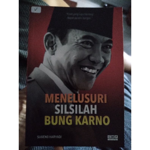 

MENELUSURI SILSILAH BUNG KARNO
