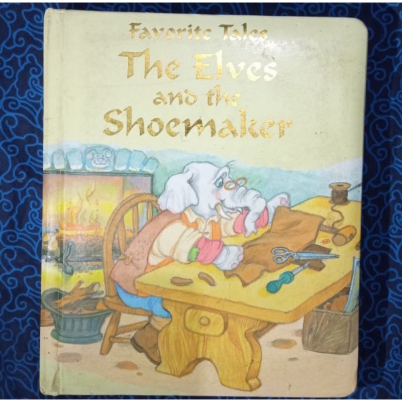 Favorite Tales The Elves and The Shoemaker