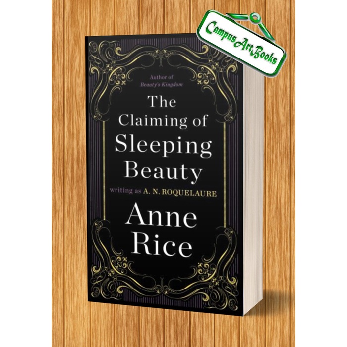 

The Claiming of Sleeping Beauty Roquelaure, A N, Rice, Anne