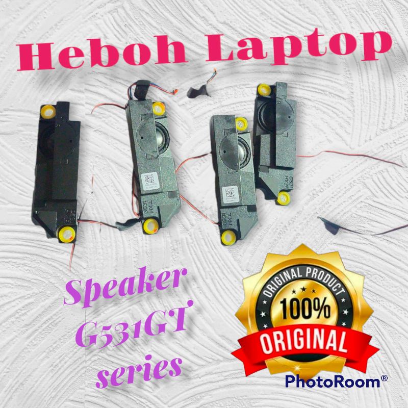 ROG G531GT Speaker laptop Asus G531, G531GD, G531GE, G531GT, G531GU, G531GW, G531GV,  series