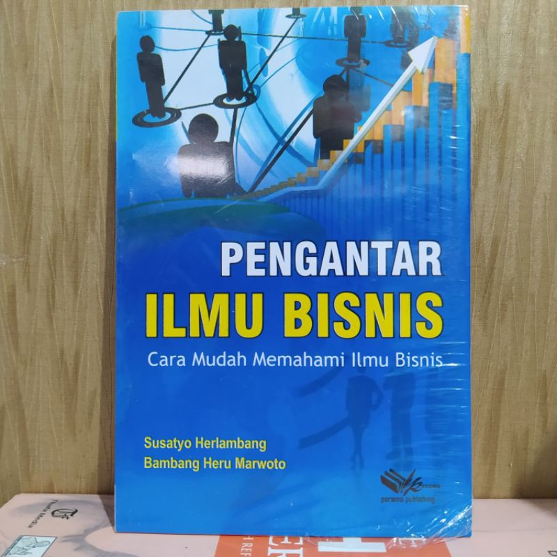

PENGANTAR ILMU BISNIS