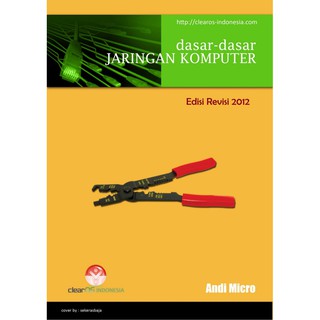 Dasar-dasar Jaringan Komputer revisi-2012