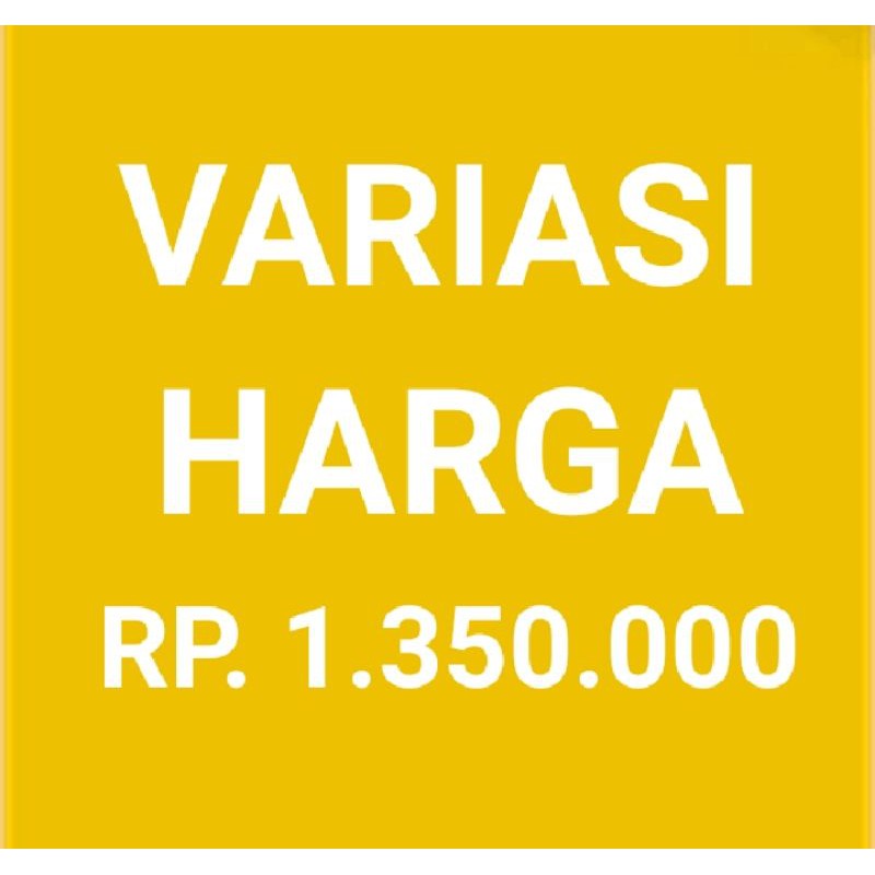 VARIASI HARGA RP.1.350RB