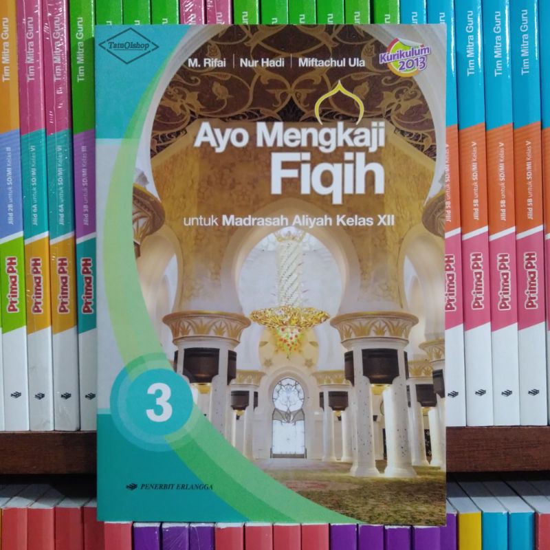 Jual Buku Ayo Mengkaji Fiqih Fikih MA Kelas 12 XII Kurikulum 2013 