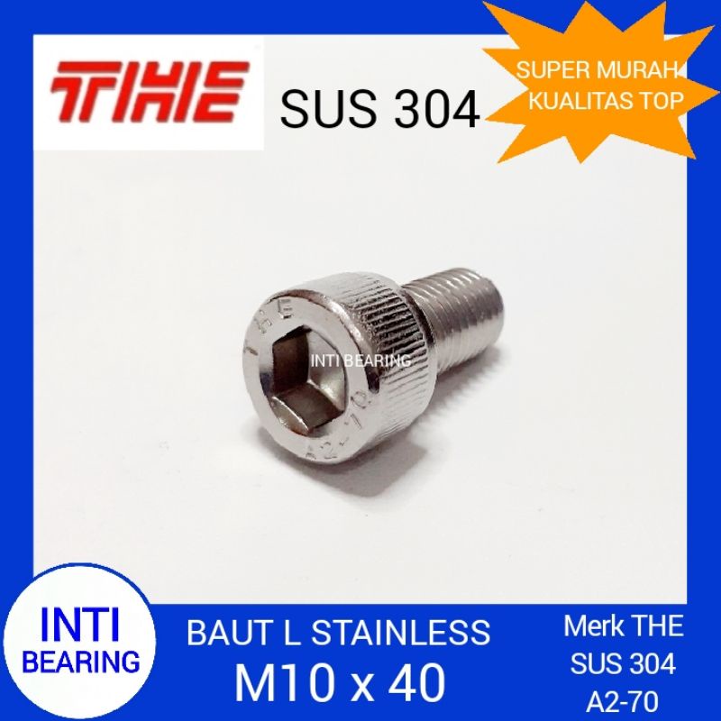 BAUT L STAINLESS M10 x 40 M10 x 45 MERK THE M10x40 M10x45 SS SUS 304 HEX SOCKET HEAD CAP SCREW KUNCI