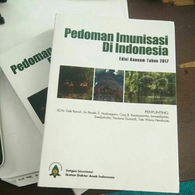 Buku Pedoman Imunisasi Di Indonesia Idai 2017 | Shopee Indonesia